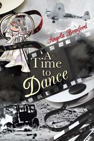 A Time to Dance de Angela Bomford