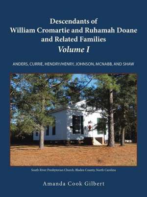 Descendants of William Cromartie and Ruhamah Doane and Related Families de Amanda Cook Gilbert