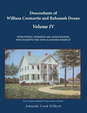 Descendants of William Cromartie and Ruhamah Doane de Amanda Cook Gilbert