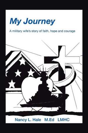 My Journey de Nancy Hale