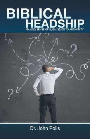 Polis, J: Biblical Headship