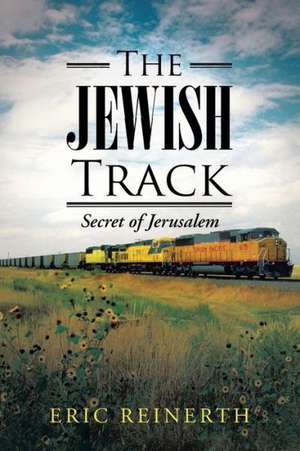 The Jewish Track de Eric Reinerth