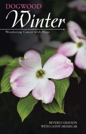 Dogwood Winter de Beverly Grayson