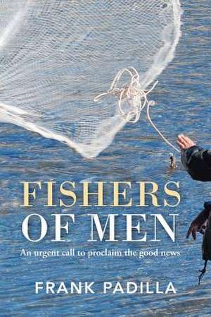 Fishers of Men de Frank Padilla