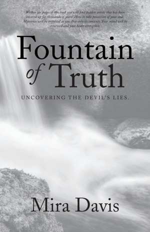 Fountain of Truth de Mira Davis