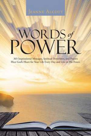 Words of Power de Jeanne Alcott