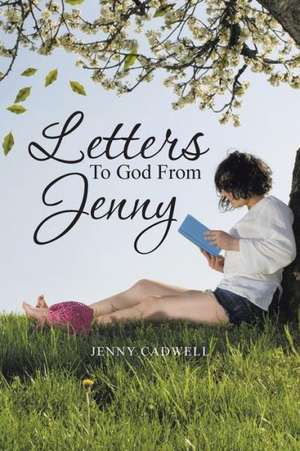 Letters to God from Jenny de Jenny Cadwell