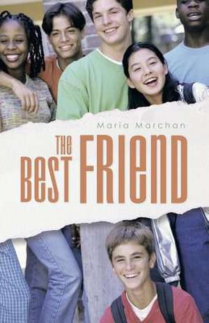 The Best Friend de Maria Marchan