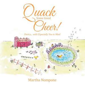 Quack Some Good Cheer ! de Martha Nompone