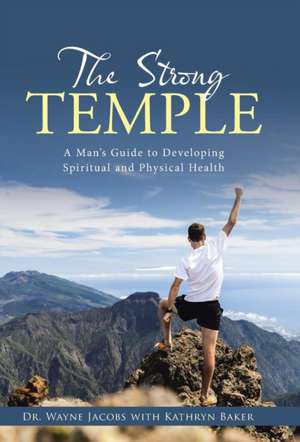 The Strong Temple de Wayne Jacobs
