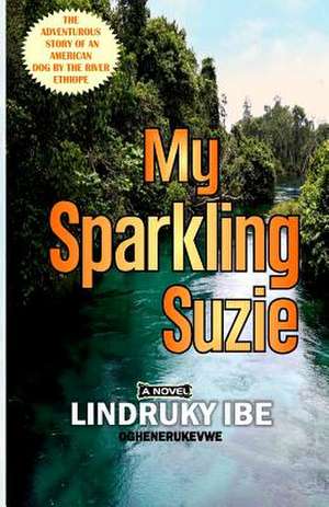 My Sparkling Suzie de Lindruky Ibe Oghenerukevwe