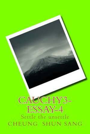 Cauchy3-Essay-4 de Sang, MR Cheung Shun