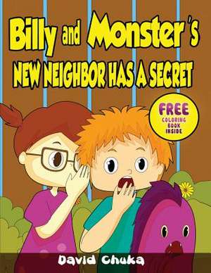 Billy and Monster's New Neighbor Has a Secret de David Chuka