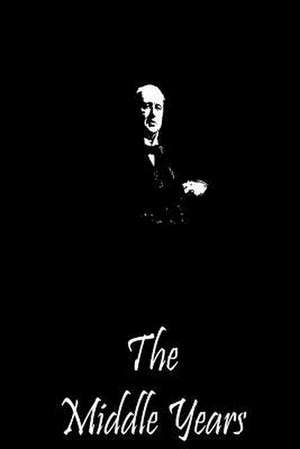 The Middle Years de Henry James