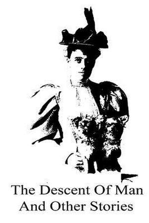 The Descent of Man and Other Stories de Edith Wharton