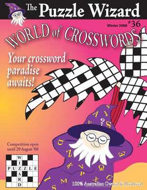 World of Crosswords No. 36 de The Puzzle Wizard