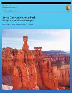 Bryce Canyon National Park de Geological Resources Division