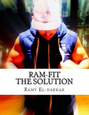 RAM-Fit the Solution de Ramy Ahmed El-Dakkak