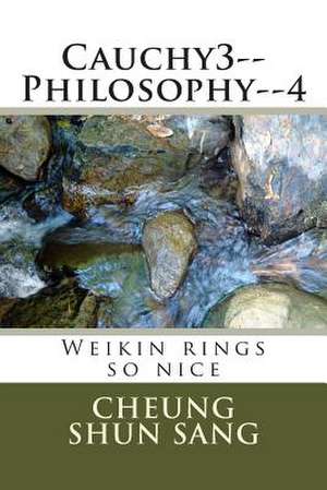 Cauchy3--Philosophy--4 de Sang, MR Cheung Shun