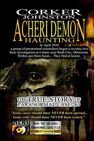 Acheri Demon Haunting de Corker Johnston