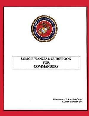 USMC Financial Guidebook for Commanders de Department Of the Navy