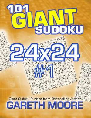 101 Giant Sudoku 24x24 #1 de Gareth Moore