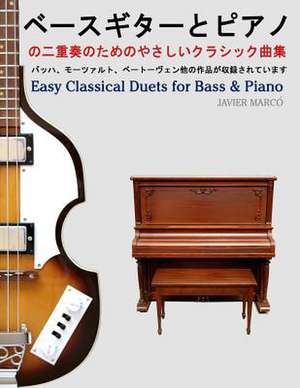 Easy Classical Duets for Bass & Piano de Javier Marco