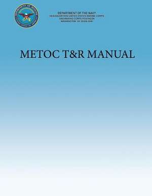 Metoc T&r Manual de Department Of the Navy