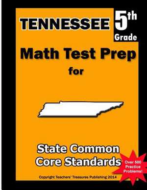 Tennessee 5th Grade Math Test Prep de Teachers' Treasures