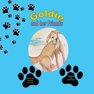 Goldie and Her Friends de Claudia Caporale