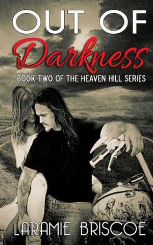 Out of Darkness de Laramie Briscoe