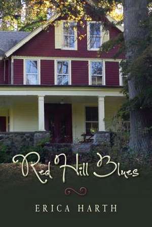 Red Hill Blues de Erica Harth