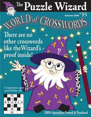 World of Crosswords No. 35 de The Puzzle Wizard