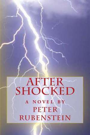 After Shocked de Peter Rubenstein