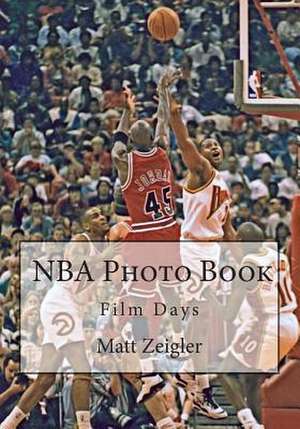 NBA Photo Book de Matt Zeigler