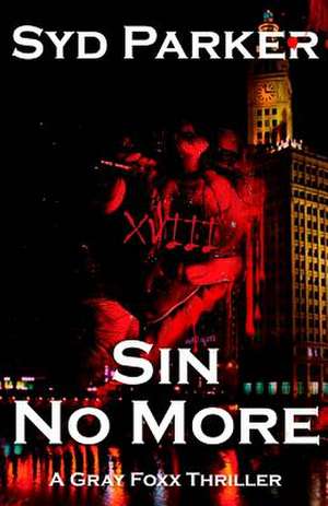 Sin No More de Syd Parker