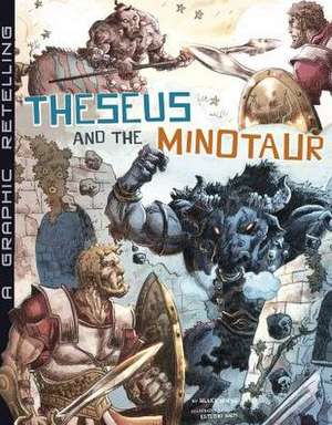 Theseus and the Minotaur: A Graphic Retelling de Blake A. Hoena