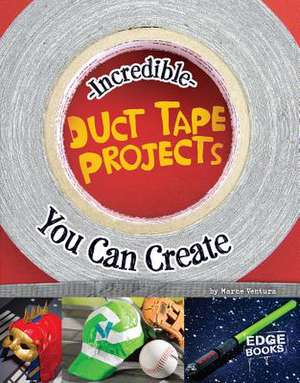 Incredible Duct Tape Projects You Can Create de Marne Ventura