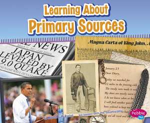 Learning about Primary Sources de Nikki Bruno Clapper