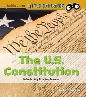 The U.S. Constitution de Kathryn Clay