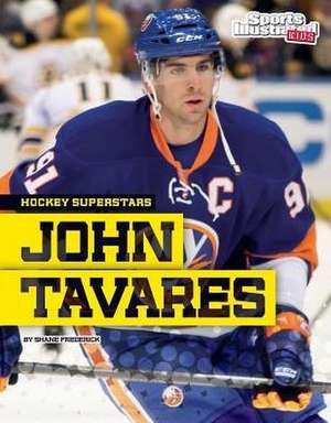 John Tavares de Shane Frederick