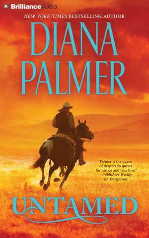 Untamed de Diana Palmer