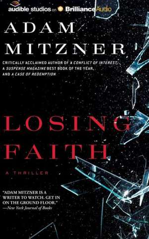 Losing Faith de Adam Mitzner