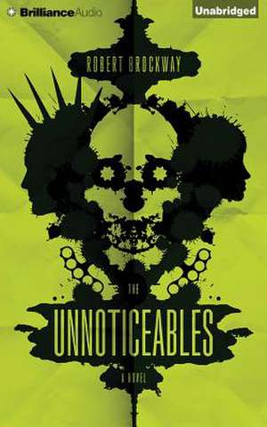 The Unnoticeables