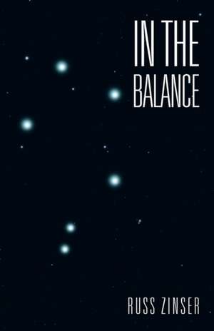 In the Balance de Russ Zinser