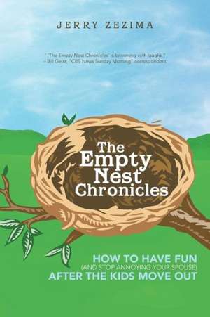 The Empty Nest Chronicles de Jerry Zezima