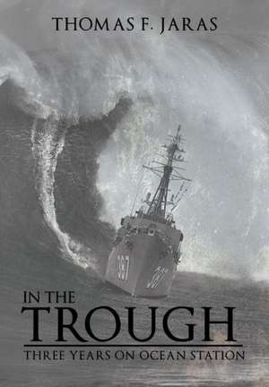 In the Trough de Thomas F Jaras