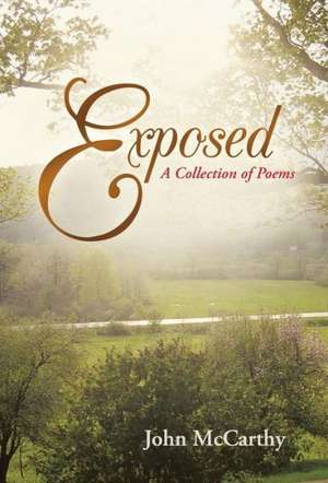Exposed de John McCarthy