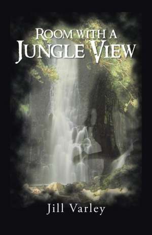 Room with a Jungle View de Jill Varley