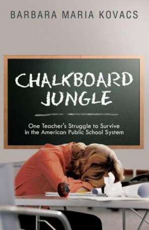 Chalkboard Jungle de Barbara Maria Kovacs